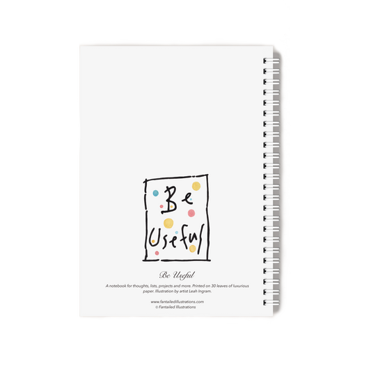 "Be Useful" Notebook