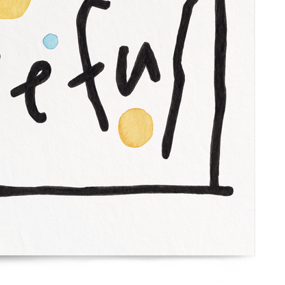 Motivational poster with 'Be Useful' text and colorful dots on a white background