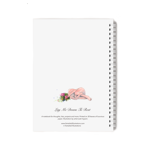 "Lay Me Down To Rest" Notebook
